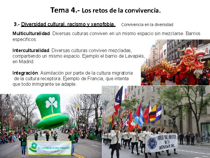 Tema 4. - Los retos de la convivencia. 3. - Diversidad cultural, racismo y Tema 4. - Los retos de la convivencia. 3. - Diversidad cultural, racismo y
