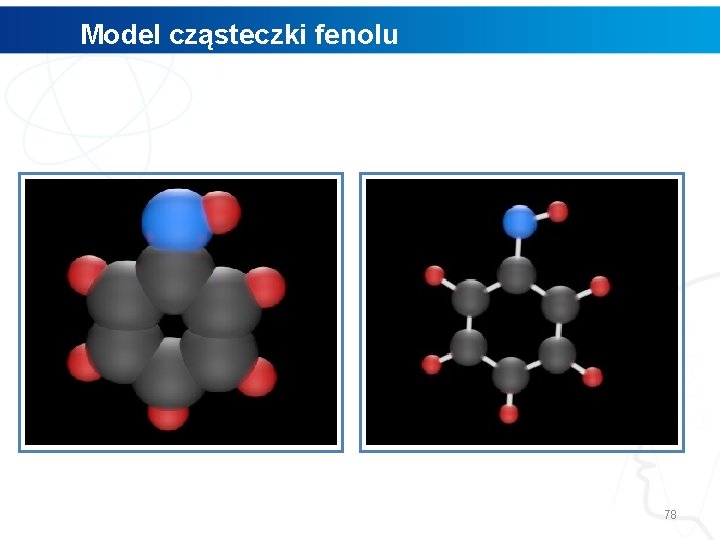 Model cząsteczki fenolu 78 