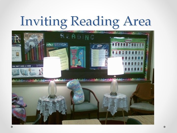 Inviting Reading Area 