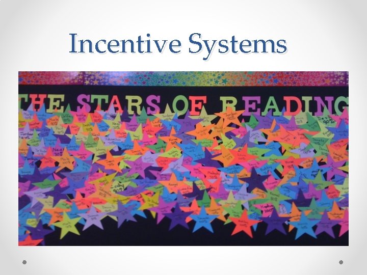 Incentive Systems 
