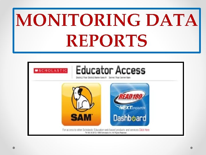 MONITORING DATA REPORTS 