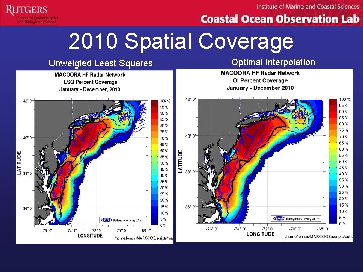 2010 Spatial Coverage Unweigted Least Squares Optimal Interpolation 