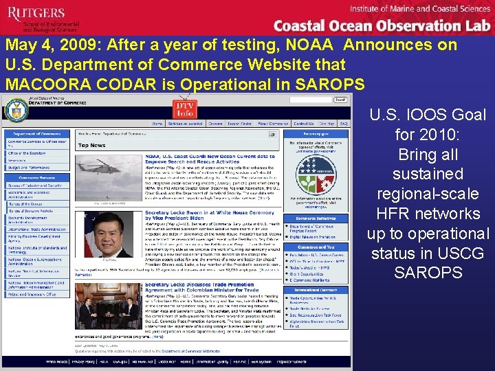 May 4, 2009: After a year of testing, NOAA Announces on U. S. Department