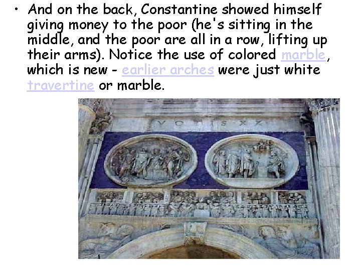  • And on the back, Constantine showed himself giving money to the poor