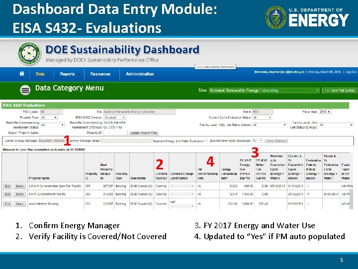 Dashboard Data Entry Module: EISA S 432 - Evaluations 1 2 1. Confirm Energy