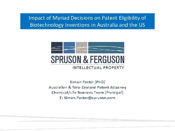 Impact of Myriad Decisions on Patent Eligibility of Biotechnology Inventions in Australia and the