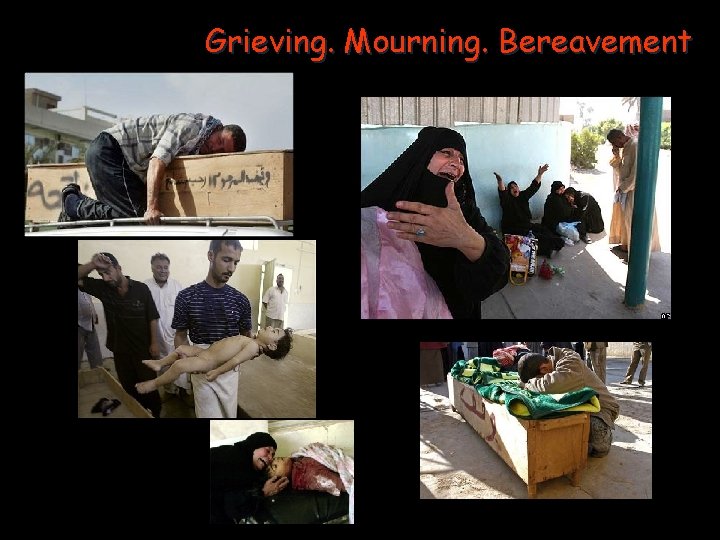 Grieving. Mourning. Bereavement 