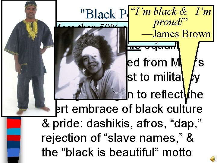 “I’m black & I’m "Black Power" proud!” More than 50% ofcivil northern ■ In