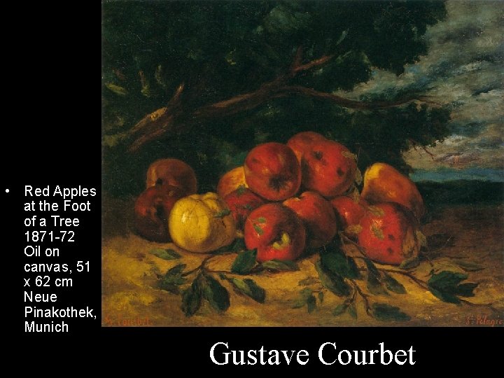  • Red Apples at the Foot of a Tree 1871 -72 Oil on
