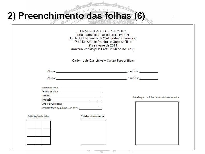 2) Preenchimento das folhas (6) 