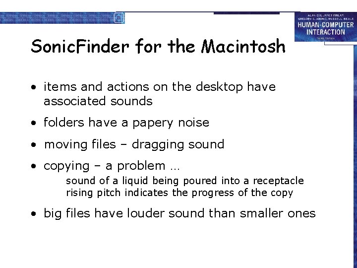 Sonic. Finder for the Macintosh • items and actions on the desktop have associated