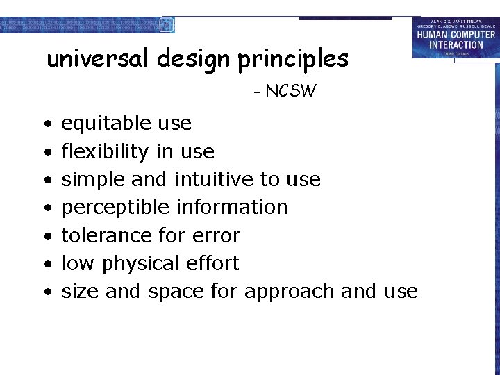universal design principles - NCSW • • equitable use flexibility in use simple and