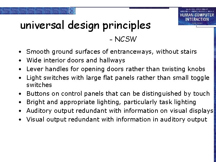 universal design principles - NCSW • • Smooth ground surfaces of entranceways, without stairs