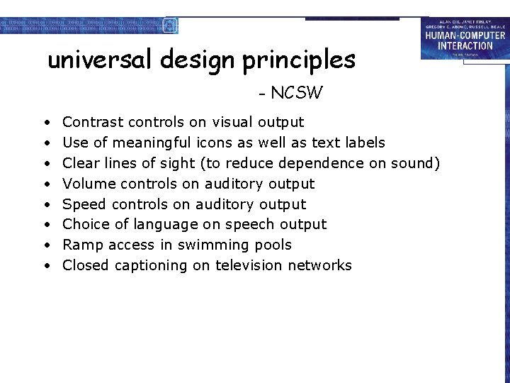 universal design principles - NCSW • • Contrast controls on visual output Use of