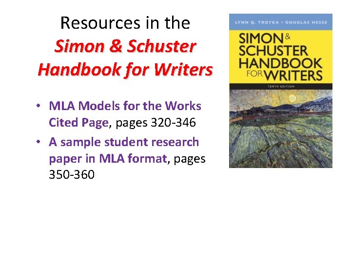 Resources in the Simon & Schuster Handbook for Writers • MLA Models for the