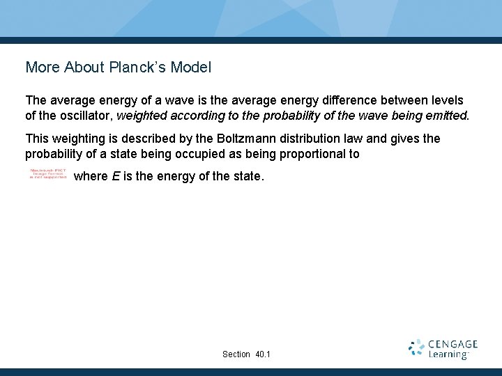 More About Planck’s Model The average energy of a wave is the average energy