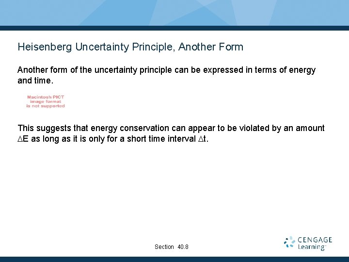 Heisenberg Uncertainty Principle, Another Form Another form of the uncertainty principle can be expressed