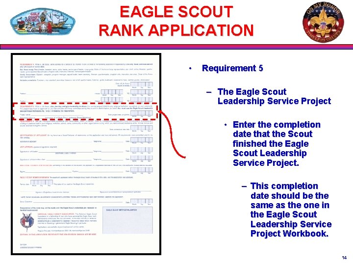 EAGLE SCOUT RANK APPLICATION • Requirement 5 – The Eagle Scout Leadership Service Project