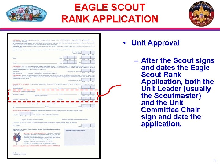 EAGLE SCOUT RANK APPLICATION • Unit Approval – After the Scout signs and dates