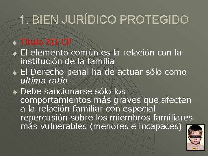 1. BIEN JURÍDICO PROTEGIDO u u Título XII CP El elemento común es la