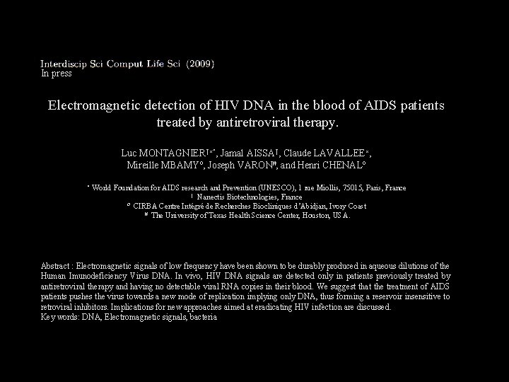In press Electromagnetic detection of HIV DNA in the blood of AIDS patients treated