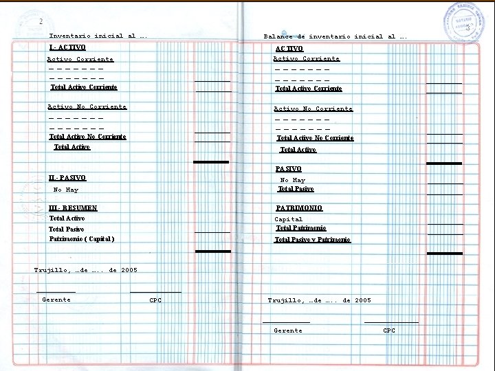 4 5 Inventario inicial al …. Inventario Balance de inventario inicial al …. I.