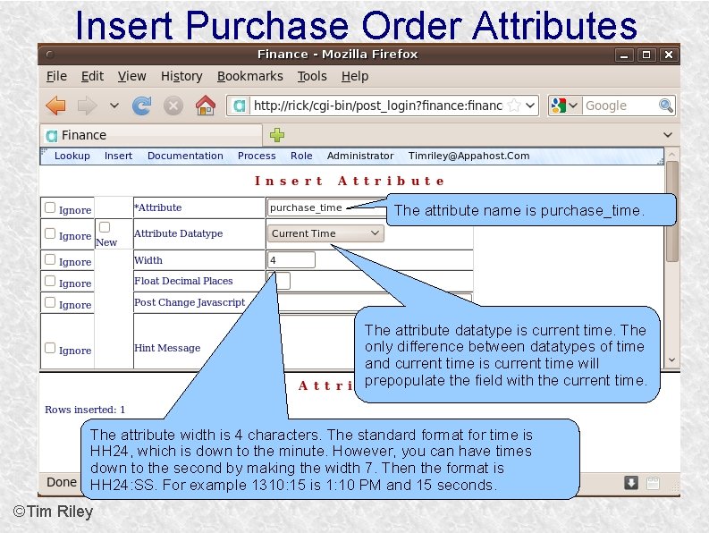 Insert Purchase Order Attributes The attribute name is purchase_time. The attribute datatype is current