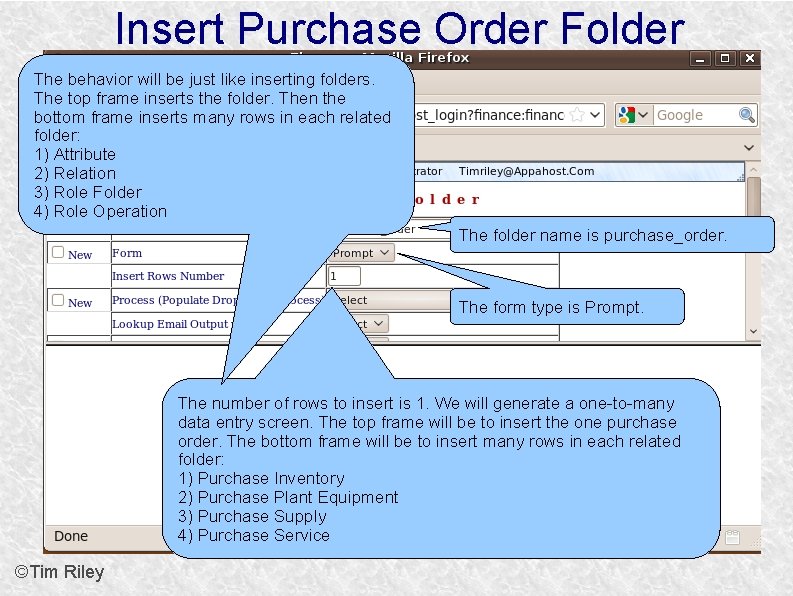 Insert Purchase Order Folder The behavior will be just like inserting folders. The top