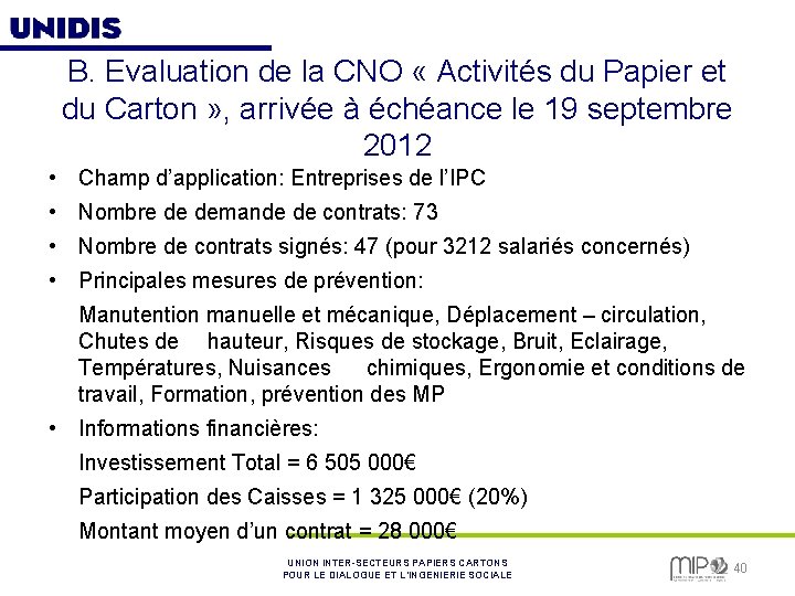 B. Evaluation de la CNO « Activités du Papier et du Carton » ,