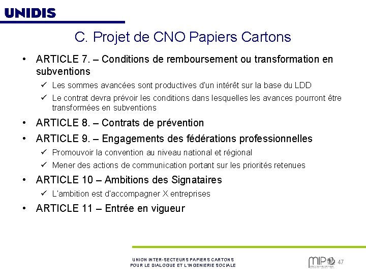 C. Projet de CNO Papiers Cartons • ARTICLE 7. – Conditions de remboursement ou