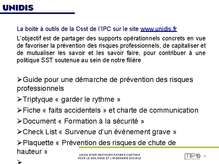 La boite à outils de la Csst de l’IPC sur le site www. unidis.