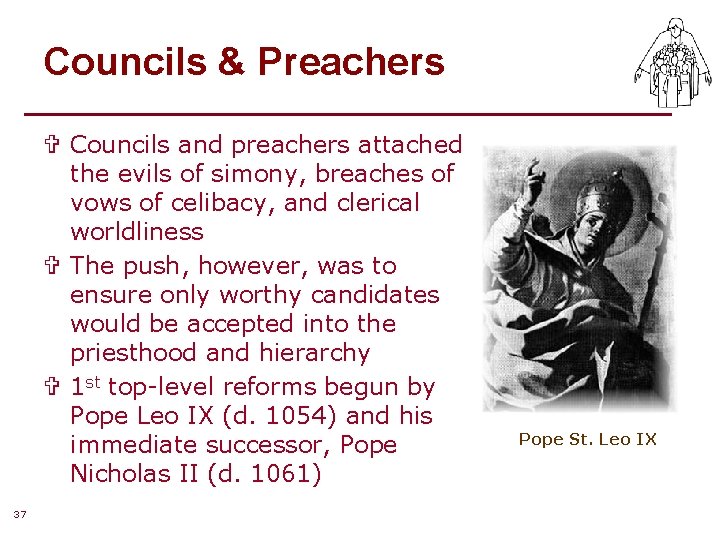 Councils & Preachers V Councils and preachers attached the evils of simony, breaches of Councils & Preachers V Councils and preachers attached the evils of simony, breaches of