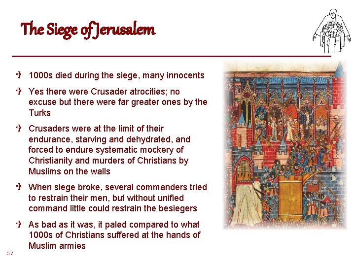 The Siege of Jerusalem V 1000 s died during the siege, many innocents V The Siege of Jerusalem V 1000 s died during the siege, many innocents V