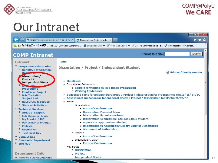 Our Intranet Please visit https: //intranet. comp. polyu. edu. hk/ for details 17 