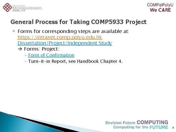 General Process for Taking COMP 5933 Project Forms for corresponding steps are available at: