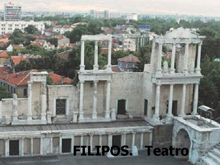 FILIPOS. Teatro 