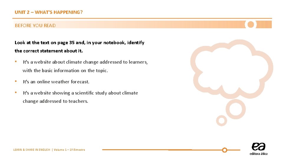 UNIT 2 – WHAT'S HAPPENING? BEFORE YOU READ Look at the text on page UNIT 2 – WHAT'S HAPPENING? BEFORE YOU READ Look at the text on page