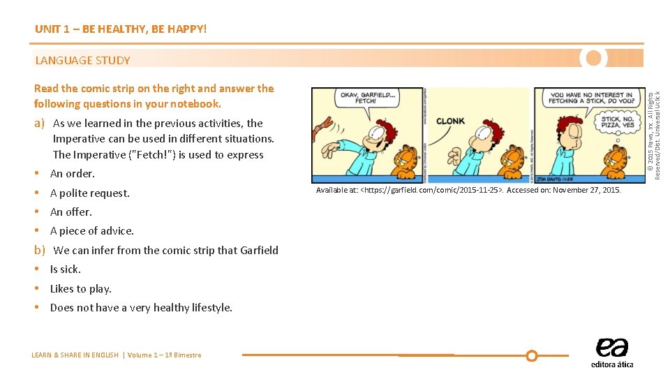 UNIT 1 – BE HEALTHY, BE HAPPY! LANGUAGE STUDY © 2015 Paws, Inc. All UNIT 1 – BE HEALTHY, BE HAPPY! LANGUAGE STUDY © 2015 Paws, Inc. All