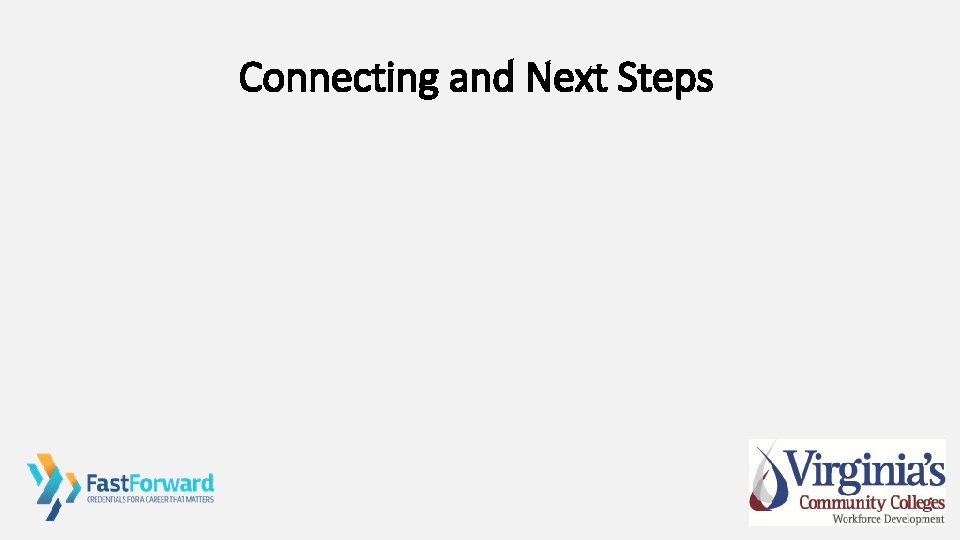 Connecting and Next Steps 