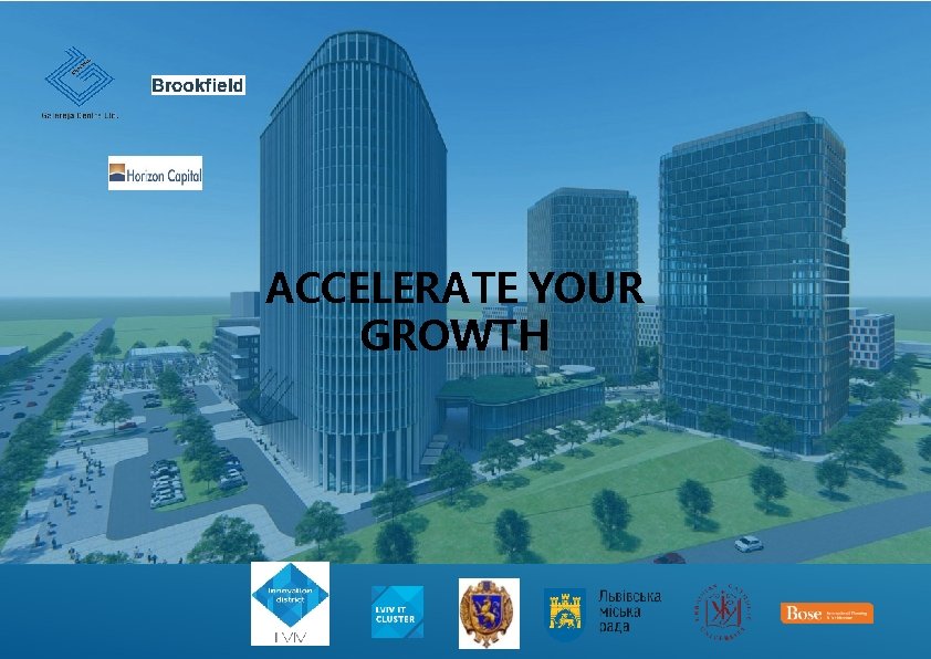 ACCELERATE YOUR GROWTH 