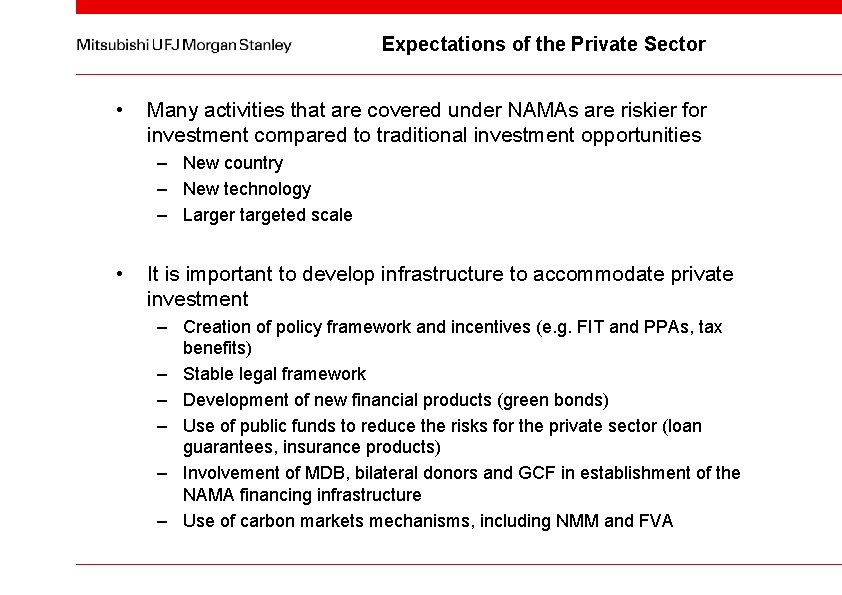 Expectations of the Private Sector • Many activities that are covered under NAMAs are