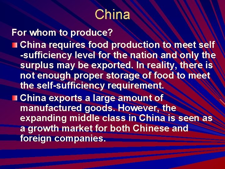 China For whom to produce? China requires food production to meet self -sufficiency level