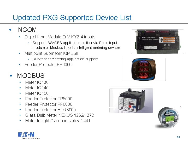 Updated PXG Supported Device List • INCOM • Digital Input Module DIM KYZ 4