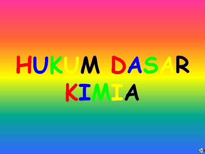 HUKUM DASAR KIMIA 23 