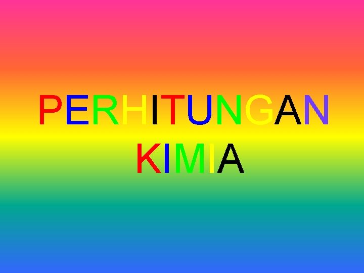 PERHITUNGAN KIMIA 41 