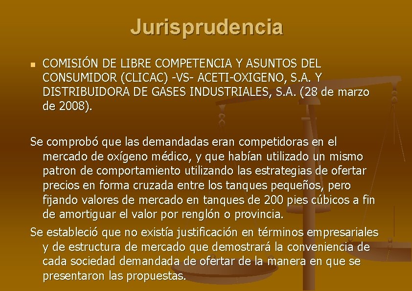 Jurisprudencia COMISIÓN DE LIBRE COMPETENCIA Y ASUNTOS DEL CONSUMIDOR (CLICAC) -VS- ACETI-OXIGENO, S. A.