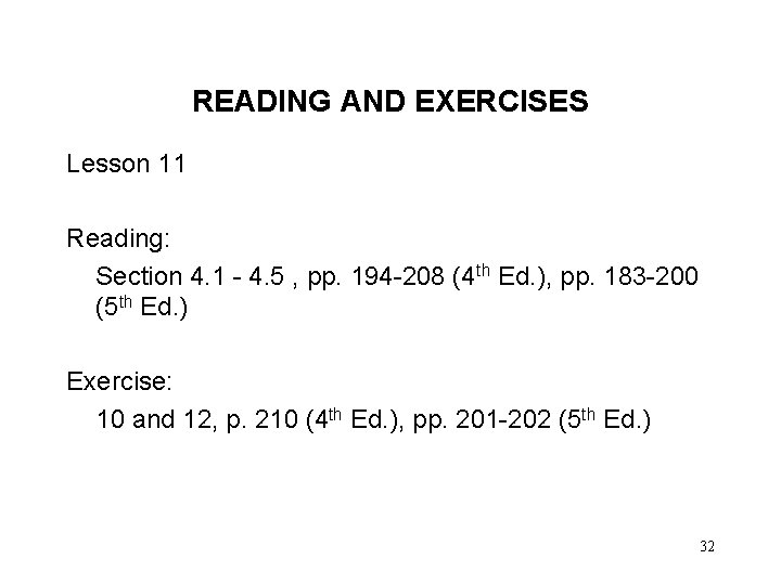 READING AND EXERCISES Lesson 11 Reading: Section 4. 1 - 4. 5 , pp.