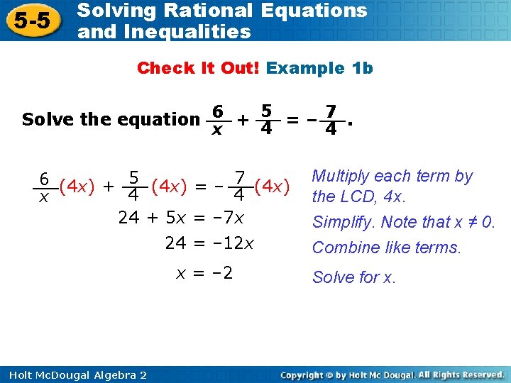 5 -5 Solving Rational Equations and Inequalities Check It Out! Example 1 b Solve