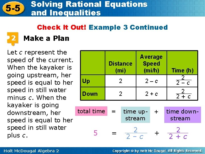 5 -5 Solving Rational Equations and Inequalities Check It Out! Example 3 Continued 2