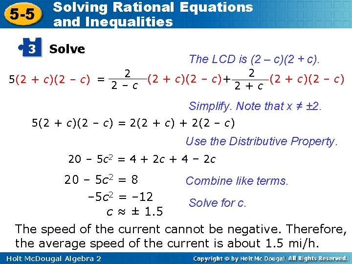 5 -5 3 Solving Rational Equations and Inequalities Solve 5(2 + c)(2 – c)
